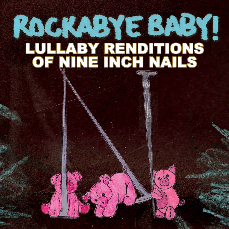 Album art for Lullaby Renditions of Nine Inch Nails