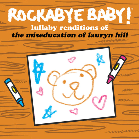 Lullaby Renditions of The Miseducation of Lauryn Hill - MP3
