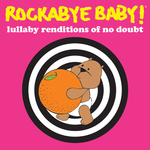 rockabye baby lullaby renditions no doubt
