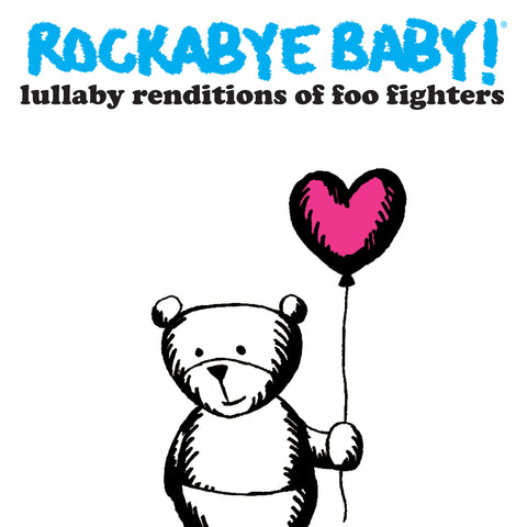 rockabye baby lullaby renditions foo fighters