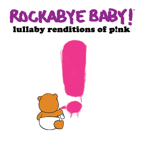 rockabye baby lullaby renditions pink p!nk
