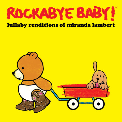 Lullaby Renditions of Miranda Lambert